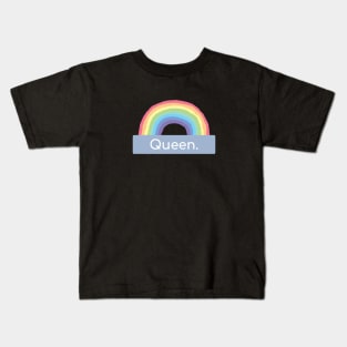 rainbow queen Kids T-Shirt